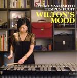 【中古】 WILTON’S　MOOD／山本玲子テンパス・フュジット,山本玲子（vib）,皆川太一（g）,小美濃悠太（b）,松尾明（ds）