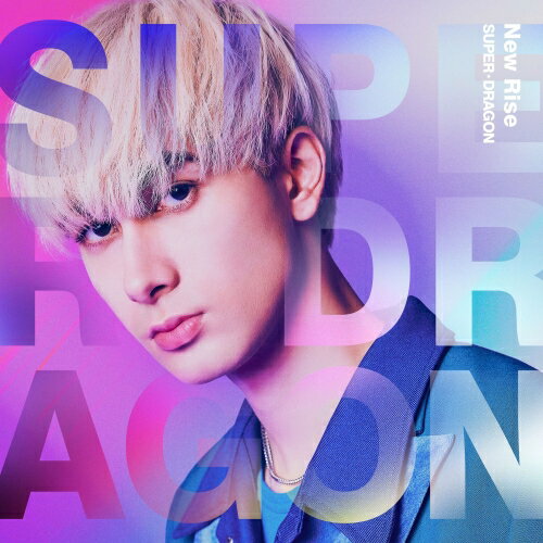 CD / SUPER★DRAGON / New Rise (初回生産数量限定盤/ジャン海渡Ver.) / PCCA-70572